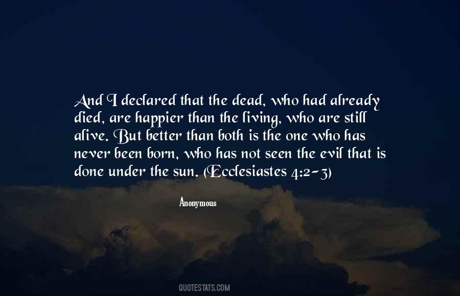 One Who Died Quotes #363922
