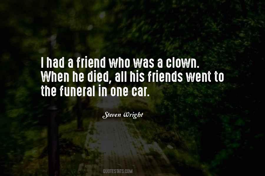One Who Died Quotes #365496