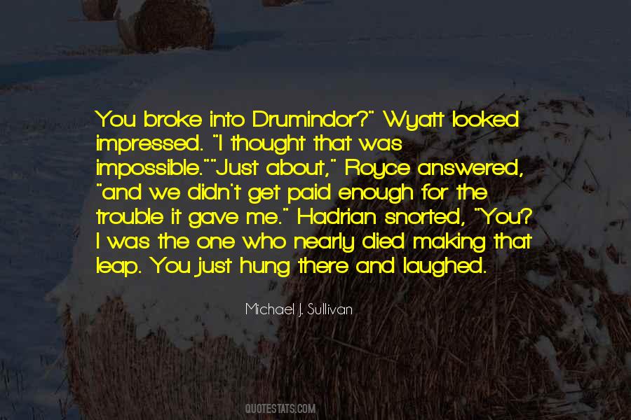 One Who Died Quotes #395939