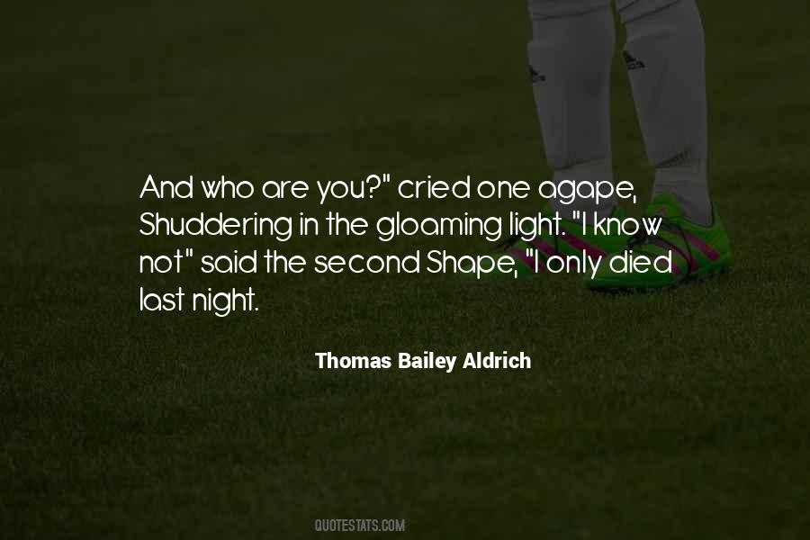 One Who Died Quotes #686820