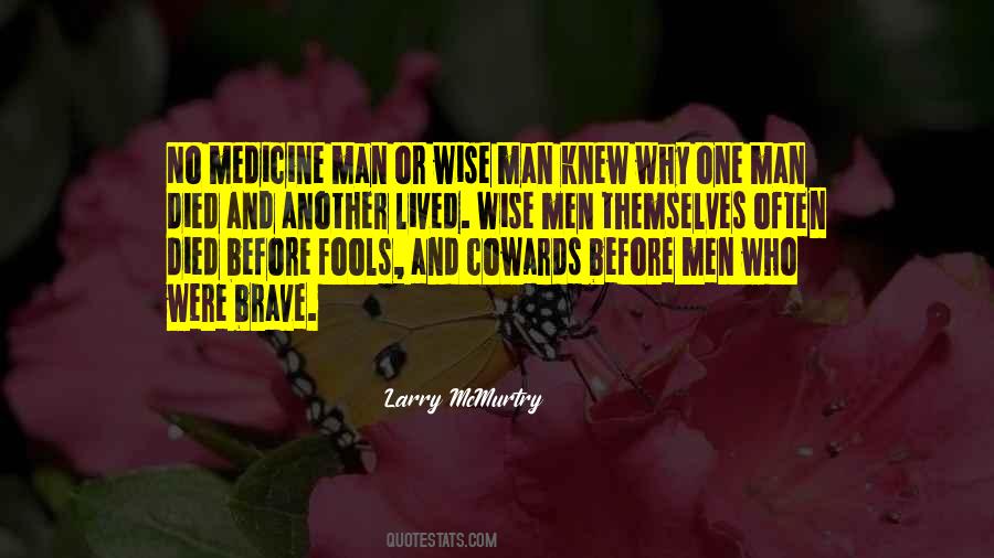 One Who Died Quotes #843577