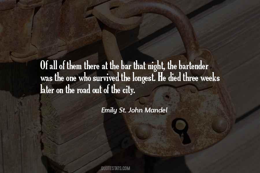 One Who Died Quotes #874904