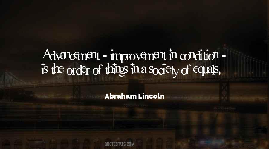 Improvement Of Society Quotes #1450838