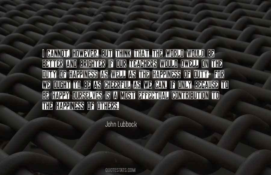 Improvement Of Society Quotes #1828702