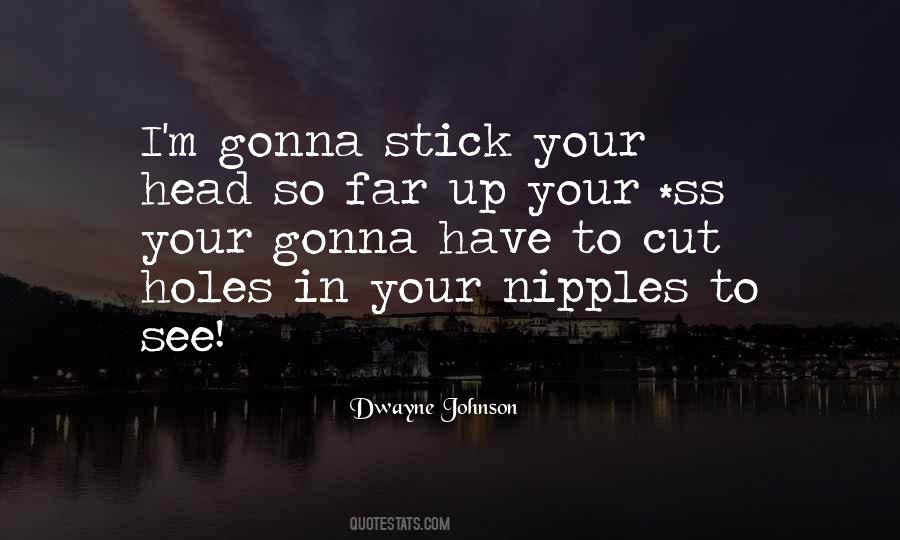 Dwayne Quotes #206230