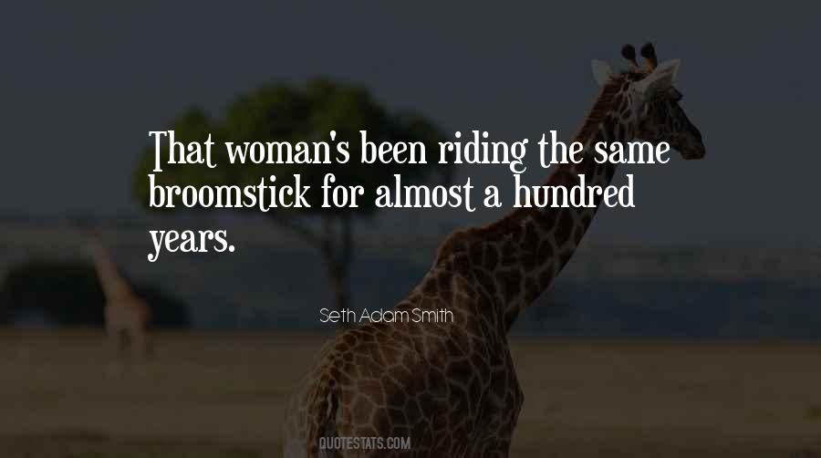 Quotes About A Broomstick #1585055