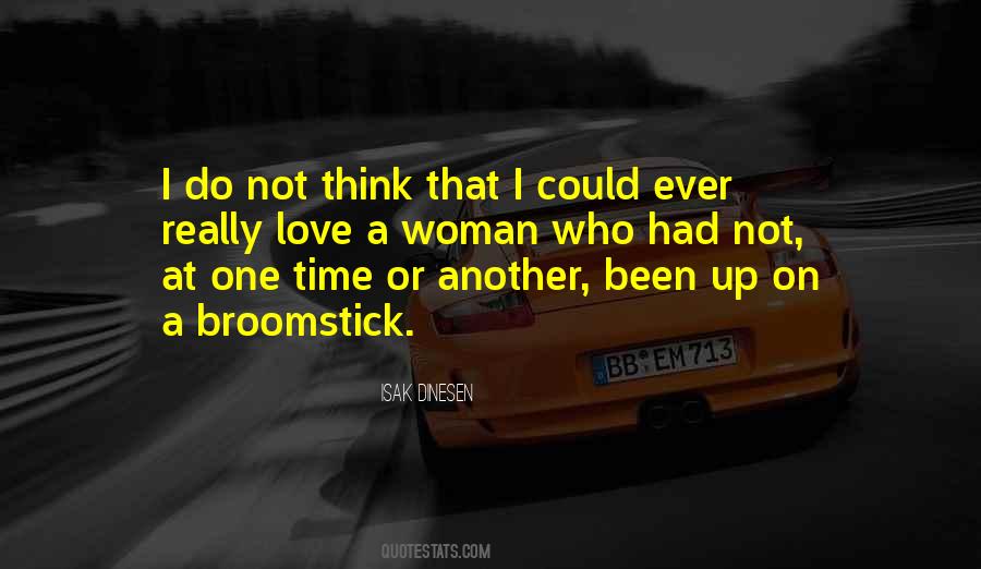 Quotes About A Broomstick #952162