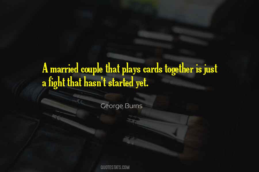 Fighting Marriage Quotes #739946