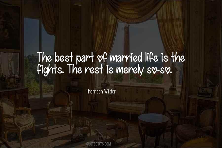 Fighting Marriage Quotes #829511