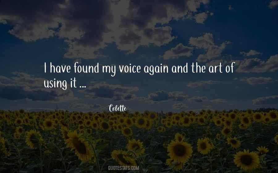 I Found My Voice Quotes #1198681