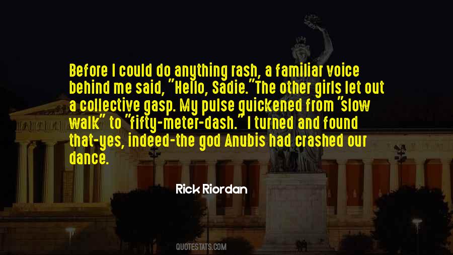 I Found My Voice Quotes #1342470