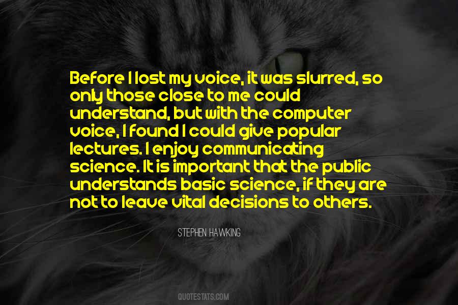 I Found My Voice Quotes #1460124