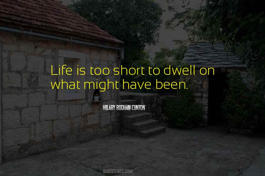 Dwell On Quotes #1284400
