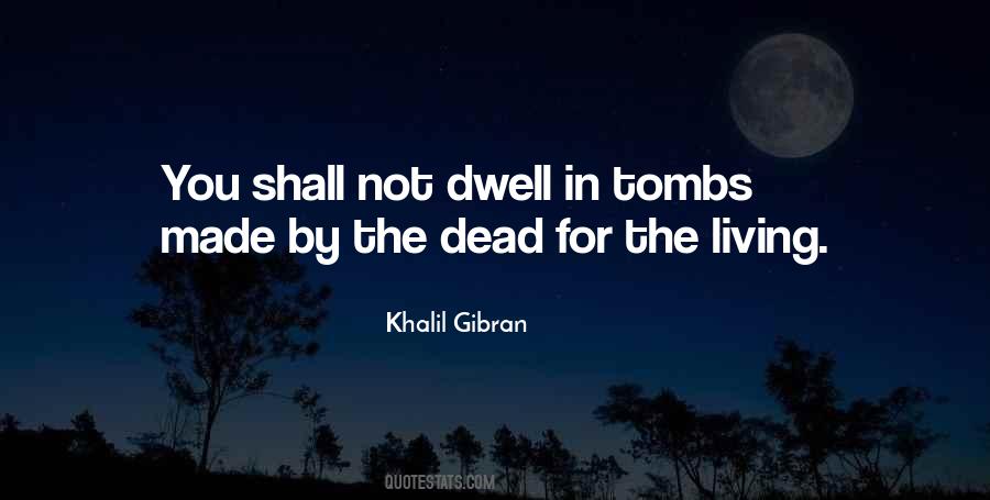 Dwell Quotes #101580 Dwell Quotes #101580