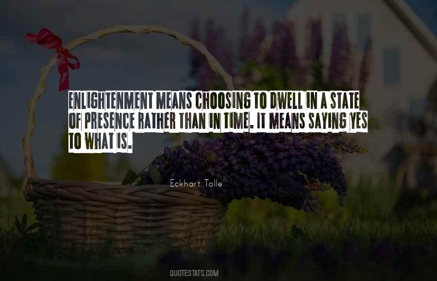 Dwell Quotes #105338 Dwell Quotes #105338