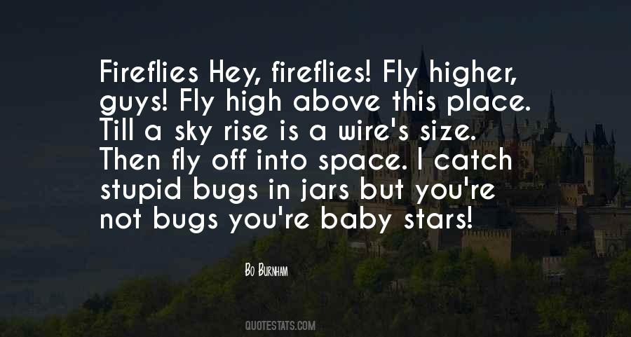 Stars And Fireflies Quotes #573068