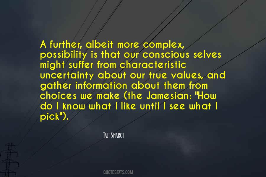 How Do We Know What We Know Quotes #1217148