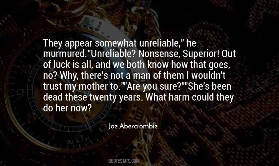 How Do We Know What We Know Quotes #1381383