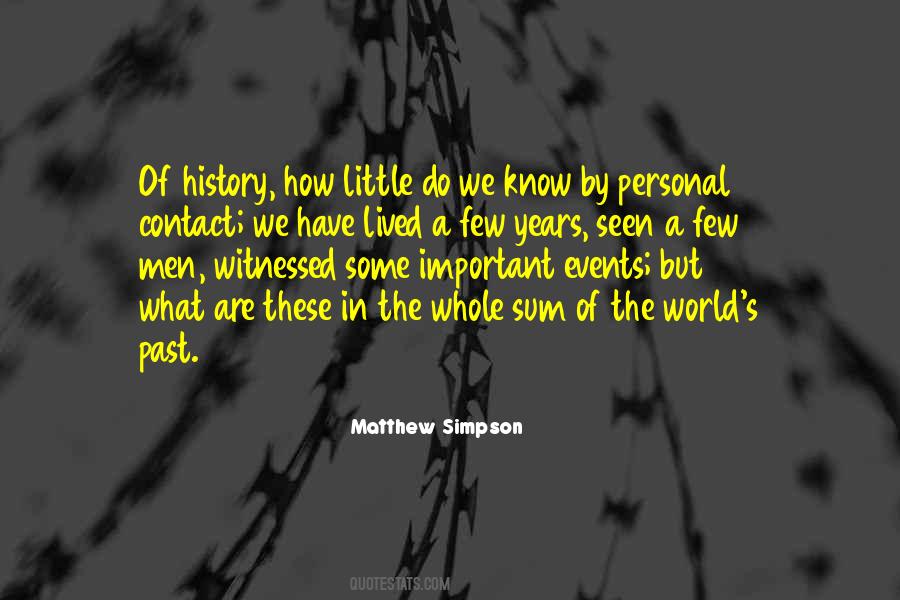 How Do We Know What We Know Quotes #187120
