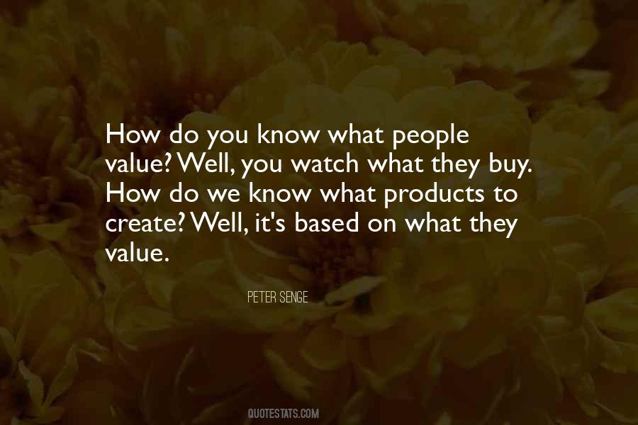 How Do We Know What We Know Quotes #548327