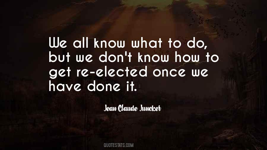 How Do We Know What We Know Quotes #91649