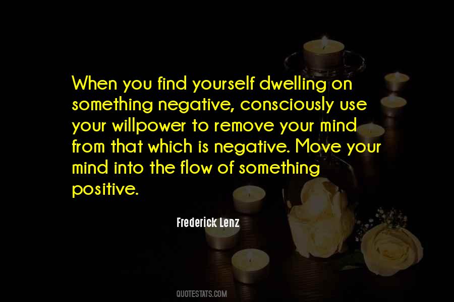 Dwelling On Negative Quotes #1073545