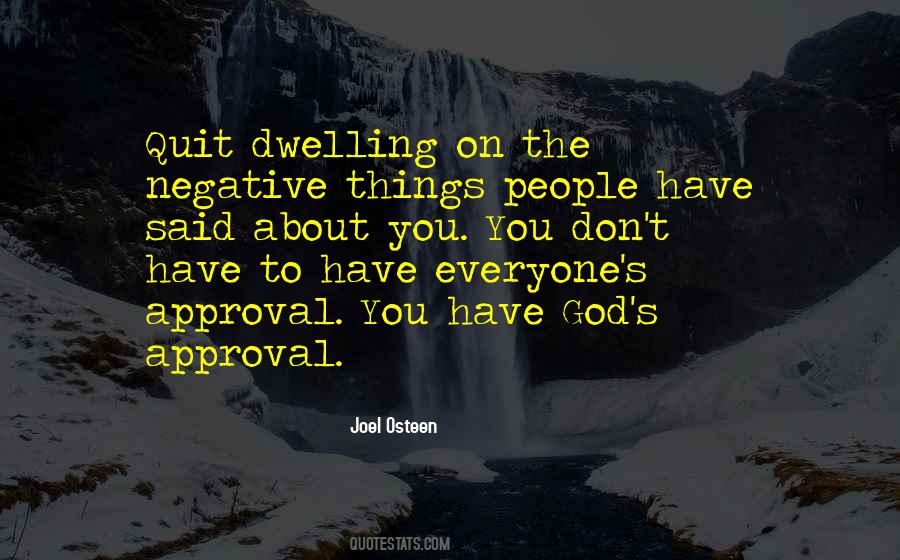 Dwelling On Negative Quotes #1556535