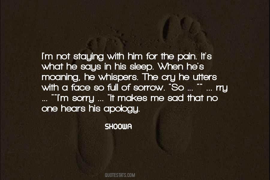 Cry In Pain Quotes #1207969
