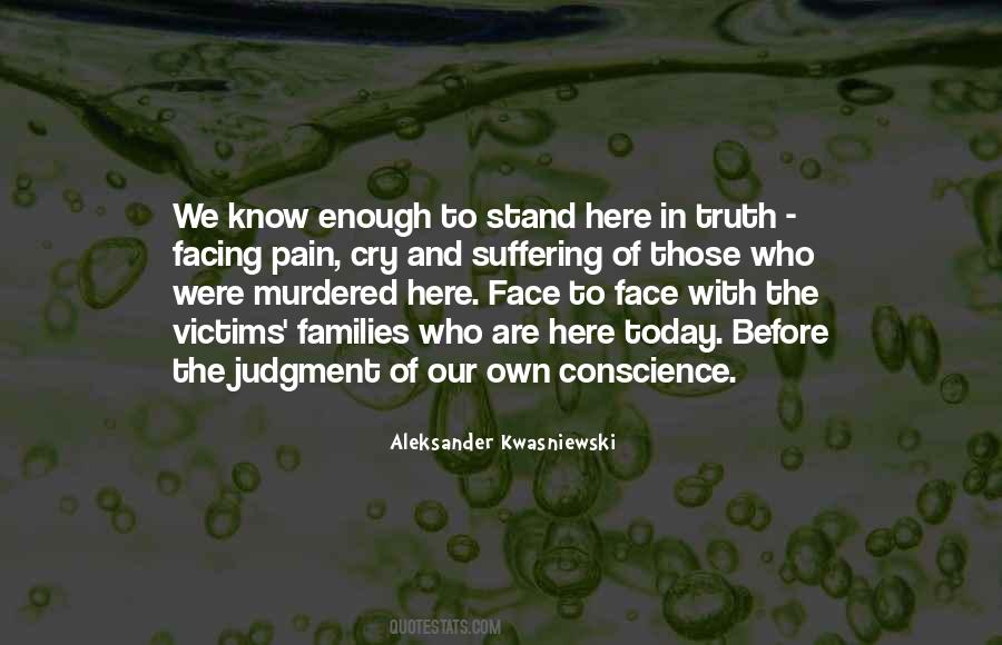 Cry In Pain Quotes #763789