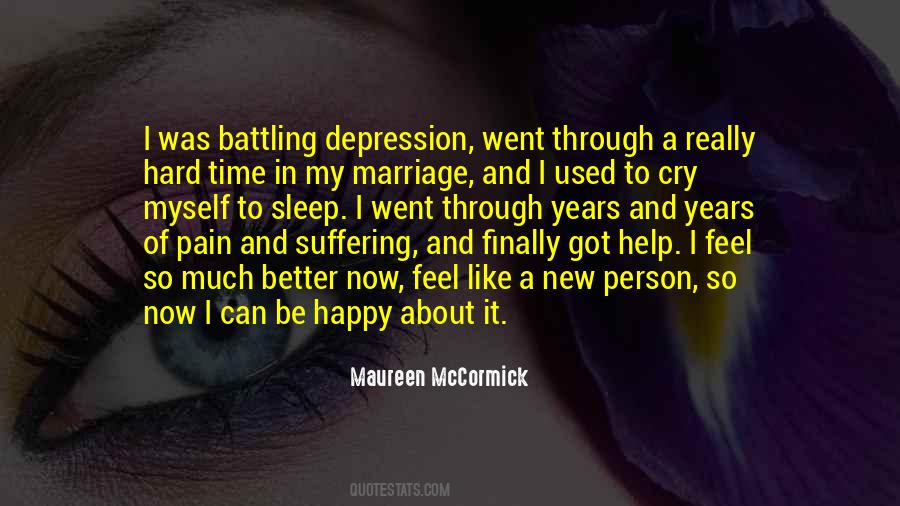 Cry In Pain Quotes #927340