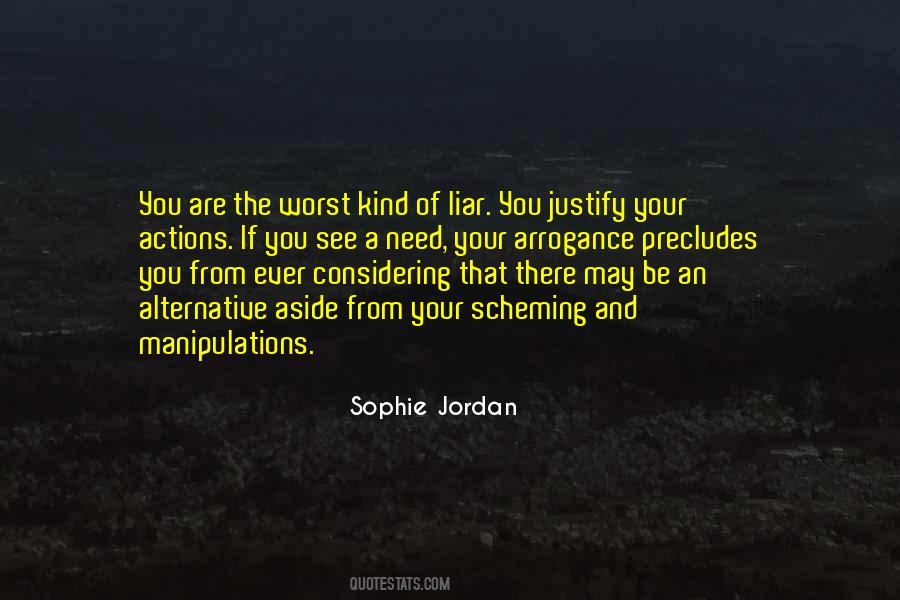 You Are A Liar Quotes #1030315