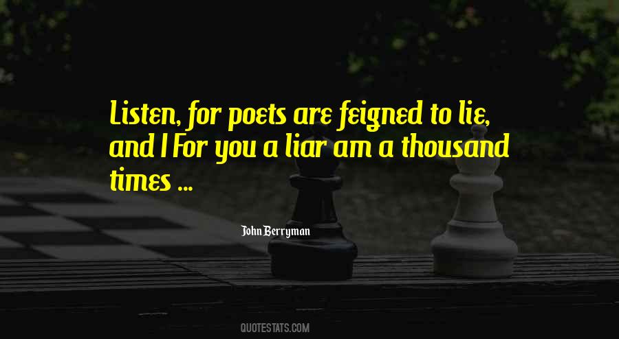 You Are A Liar Quotes #1551967