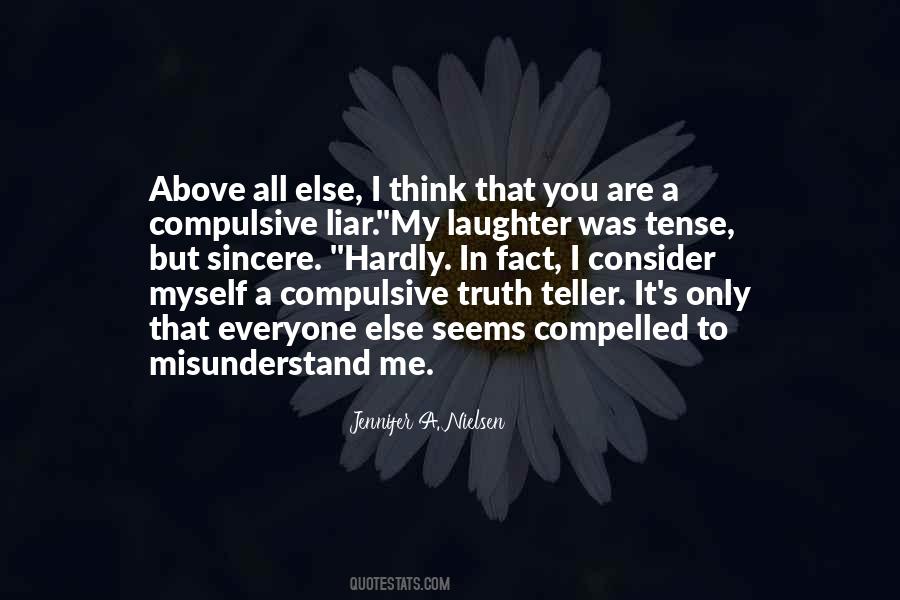 You Are A Liar Quotes #415722