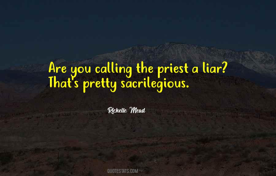 You Are A Liar Quotes #477875