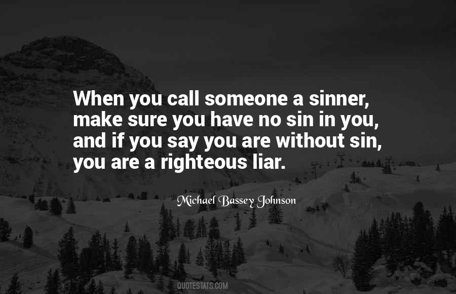 You Are A Liar Quotes #512516