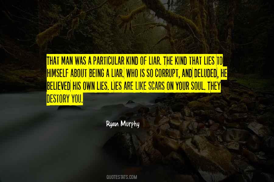 You Are A Liar Quotes #551621
