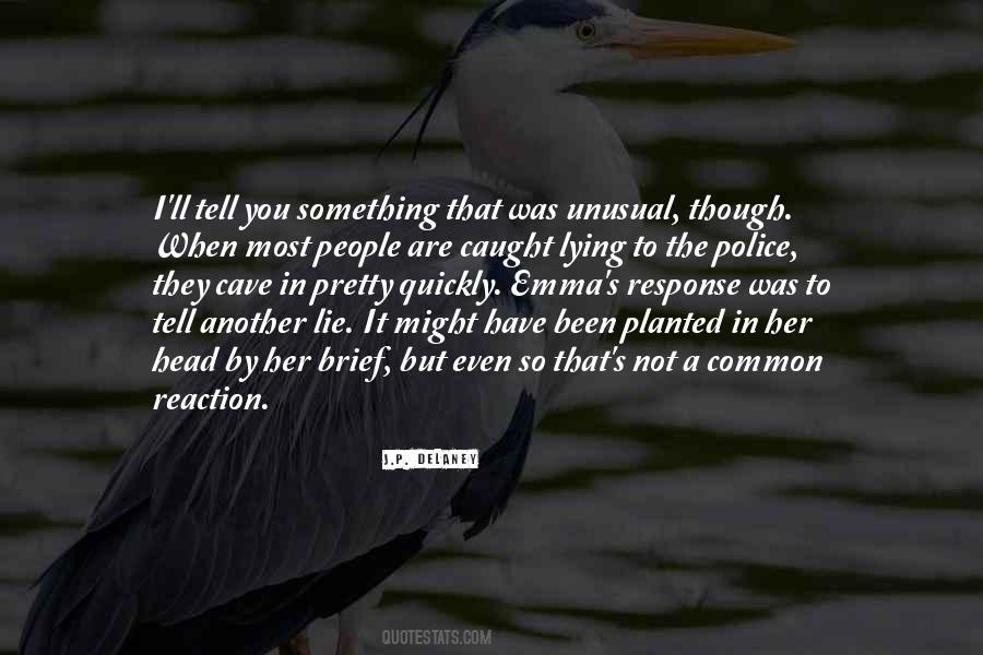 You Are A Liar Quotes #673700