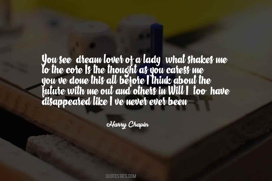 What You Have Done To Me Quotes #1017042