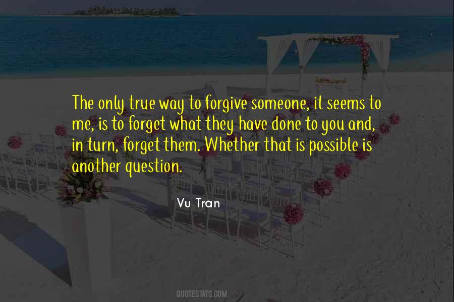 What You Have Done To Me Quotes #1778383