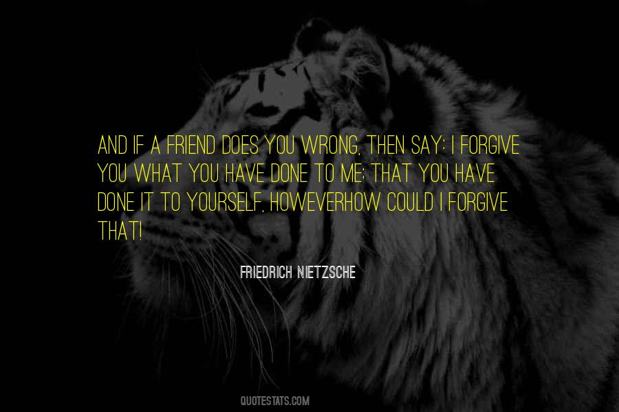 What You Have Done To Me Quotes #635715
