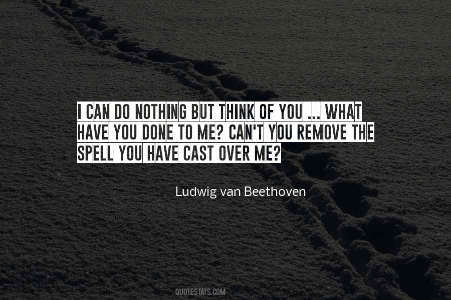 What You Have Done To Me Quotes #742552