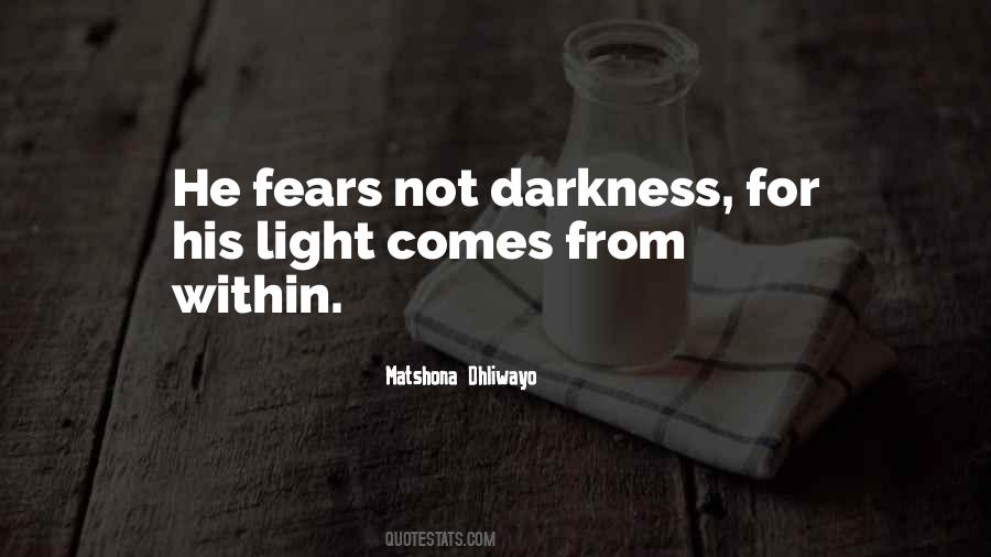 Quotes About Inner Darkness #1431269