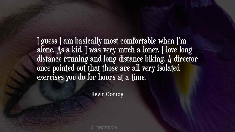 I Am A Loner Quotes #911833