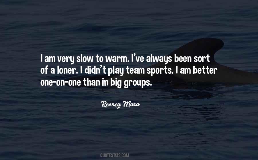 I Am A Loner Quotes #992755