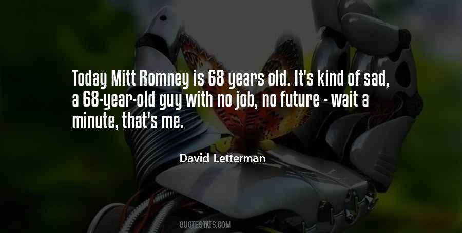 Old Sad Quotes #1056028