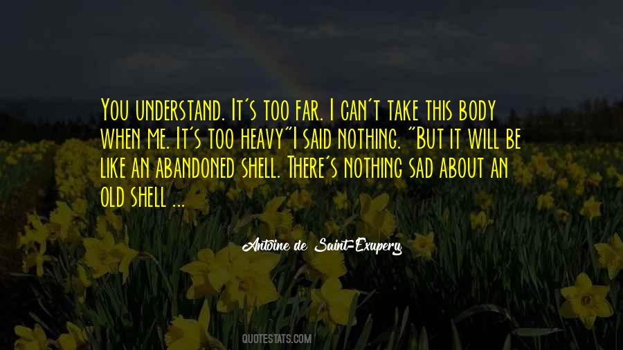 Old Sad Quotes #1064711