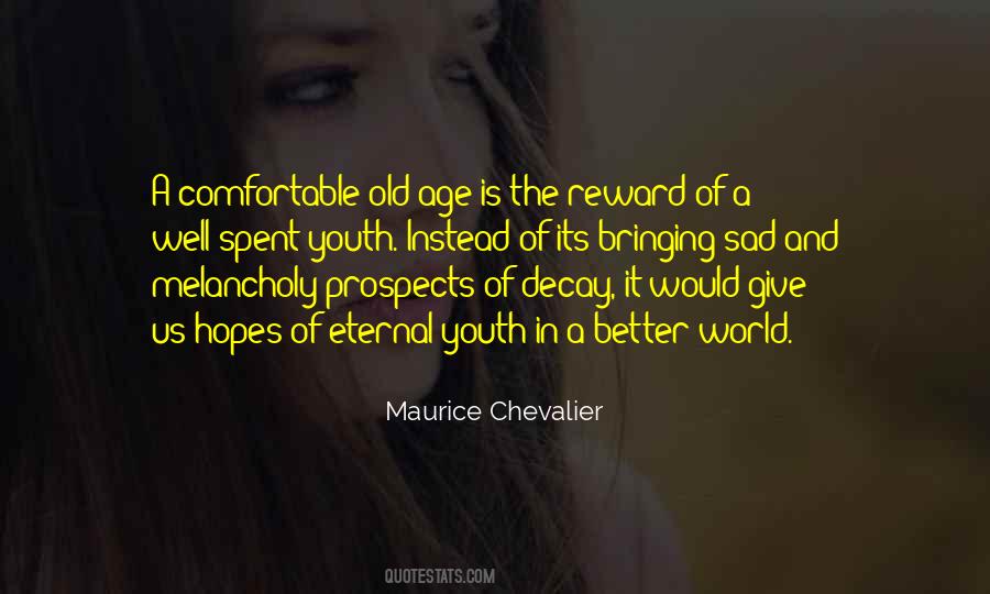 Old Sad Quotes #1224609