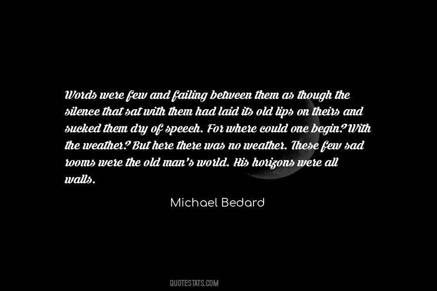 Old Sad Quotes #1298822