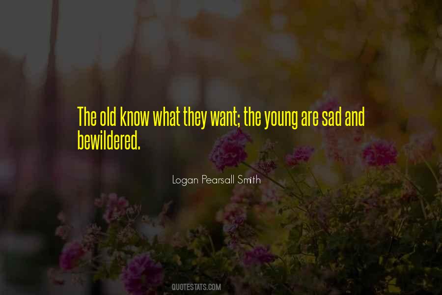 Old Sad Quotes #1425957