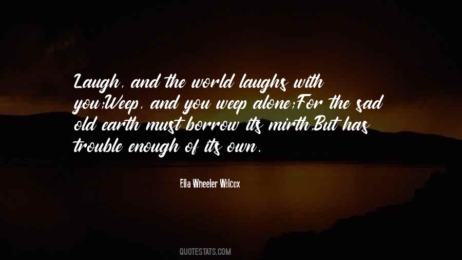 Old Sad Quotes #1426838